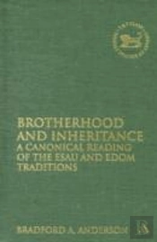 Brotherhood And Inheritance