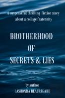 Brotherhood Of Secrets & Lies