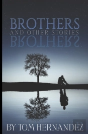 Brothers: And Other Stories