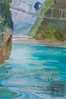 Brothers And Sisters: Coping With Loss And Grief