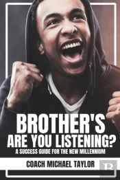 Brother'S Are You Listening?