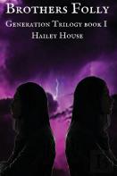 Brother'S Folly - Generations Trilogy Book I