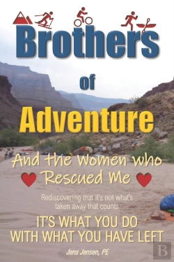Bertrand.pt - Brothers Of Adventure And The Women Who Rescued Me