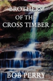 Brothers Of The Cross Timber