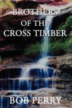 Bertrand.pt - Brothers Of The Cross Timber