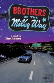 Brothers Of The Milky Way