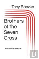 Brothers Of The Seven Cross