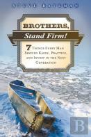 Brothers, Stand Firm