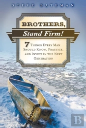 Brothers, Stand Firm