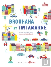 Brouhaha Et Tintamarre
