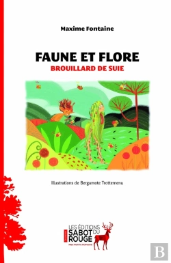 Bertrand.pt - Brouillard De Suie ; Une Aventure De Faune Et Flore