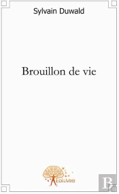 Brouillon De Vie