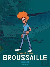 Broussaille : Intégrale Vol.1 : Tomes 1 Et 2 : 1978-1987