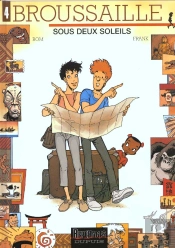 Broussaille Tome 4 : Sous Deux Soleils