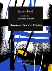 Broussailles De Bleus