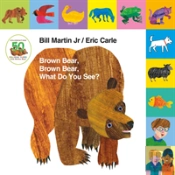 Brown Bear, Brown Bear, What Do You See?