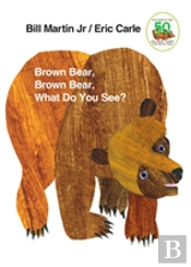 Brown Bear, Brown Bear, What Do You See?