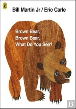 Bertrand.pt - Brown Bear, Brown Bear, What Do You See?
