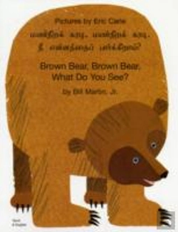 Bertrand.pt - Brown Bear, Brown Bear, What Do You See? In Tamil And English