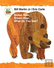 Brown Bear, Brown Bear, What Do You See? Padded Board Book
