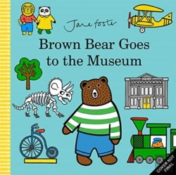 Bertrand.pt - Brown Bear Goes To The Museum