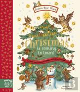 Brown Bear Wood: Christmas Is Coming To Town!
