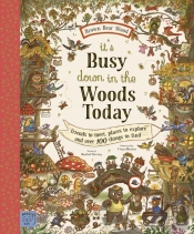 Brown Bear Wood: Itâ€™S Busy Down In The Woods Today