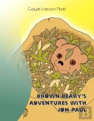 Brown Beary'S Adventures With Jon-Paul