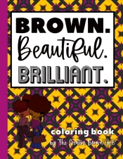 Brown Beautiful Brilliant Coloring Book