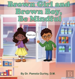 Bertrand.pt - Brown Girl And Brown Boy, Be Mindful