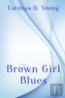 Brown Girl Blues