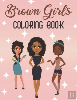 Bertrand.pt - Brown Girls Coloring Book