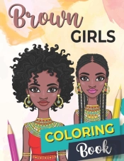 Brown Girls Coloring Book