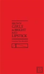 Brown Girls In Bright Red Lipstick