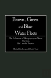 Brown-, Green- And Blue-Water Fleets