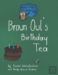 Brown Owl'S Birthday Tea