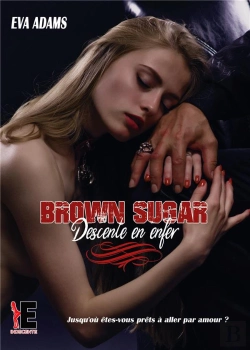 Bertrand.pt - Brown Sugar - Descente En Enfer