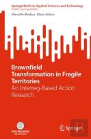 Brownfield Transformation In Fragile Territories