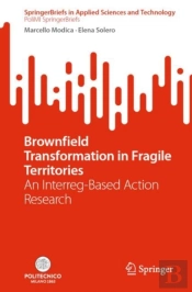 Brownfield Transformation In Fragile Territories