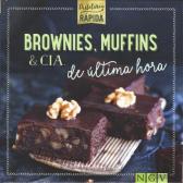 Brownies, Muffins & Cia. de Última Hora