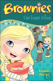 Brownies - Une Bonne Action T.2