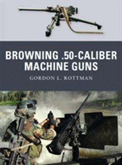 Bertrand.pt - Browning .50-Caliber Machine Guns