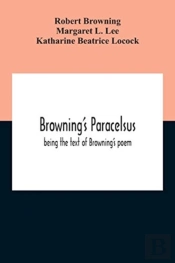 Browning'S Paracelsus