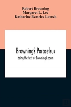 Bertrand.pt - Browning'S Paracelsus