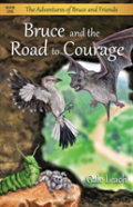 Bruce And The Road To Courage