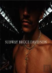 Bruce Davidson Subway /Anglais