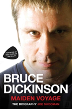 Bertrand.pt - Bruce Dickinson - Maiden Voyage: The Biography