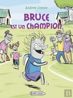 Bertrand.pt - Bruce Est Un Champion