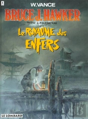 Bruce J.Hawker T.7; Le Royaume Des Enfers