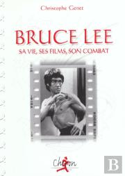 Bruce Lee ; Hommage Au Petit Dragon